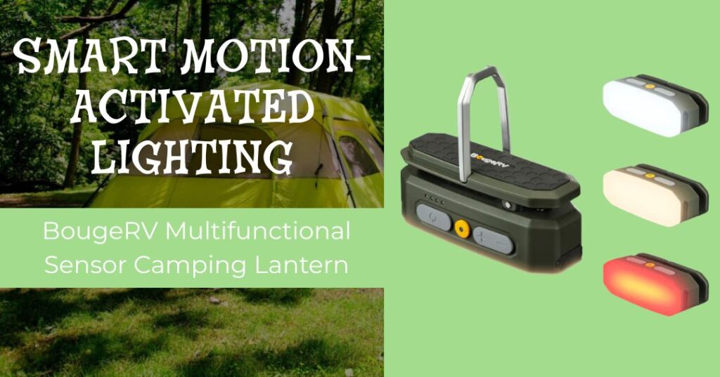 A camping lantern with motion-activated lighting, shown with multiple light color options, next to a tent in a wooded outdoor setting. Text highlights BougeRV sensor camping lantern.