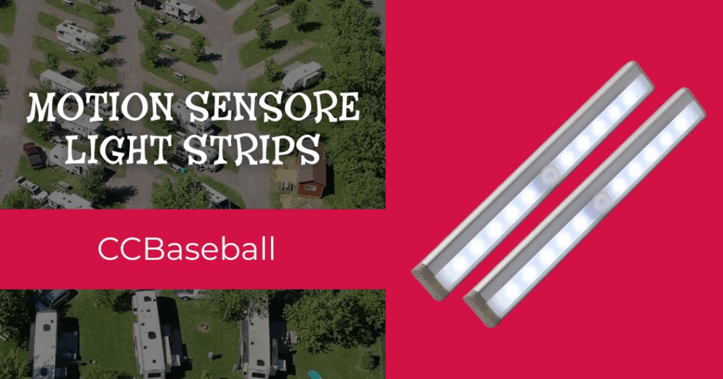 Two motion sensor light strips on a red background with aerial photos of parked RVs and the text "Motion Sensore Light Strips CCBaseball.